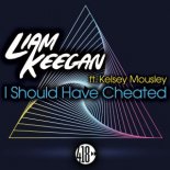 Liam Keegan (feat Kelsey Mousely) - I Should Have Cheated (Maison & Dragen remix)