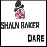 SHAUN BAKER - Dare
