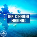 Dani Corbalan - Breathing (Original Mix)