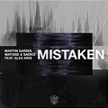 Martin Garrix, Matisse & Sadko feat. Alex Aris - Mistaken
