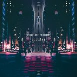 R3HAB x Mike Williams - Lullaby ( DJ Bounce & ReCharged Bootleg )
