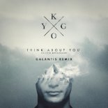 Kygo & Valerie Broussard - Think About You (Galantis Remix)