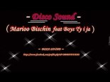 DISCO SOUND - TY I JA (COVER MARIO BISCHIN FEAT BOYS)