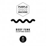 Purple Disco Machine - Body Funk (Claptone Extended Mix)