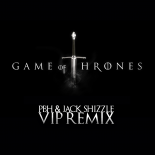 Game of Thrones - Main Theme (PBH & Jack Shizzle VIP Remix)