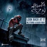 A Boogie Wit Da Hoodie - Look Back At It (Nejtrino & Baur Remix)