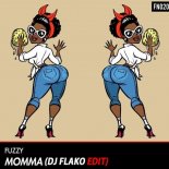 Fuzzy - Momma (DJ FLAKO Edit)