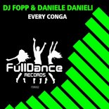 DJ Fopp, Daniele Danieli - Every Conga (Daniele Danieli Dance Mix)