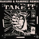 Dom Dolla - Take It (Rakurs & Ramirez Remix)