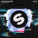 John Dahlback - Foundation (Extended Mix)