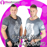 Magik Band - Przeleć Mnie (Radio Edit)