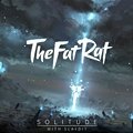 TheFatRat & Slaydit - Solitude