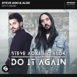 Steve Aoki & Alok - Do It Again (Extended Mix)