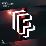 Rob & Jack - I Got U (Extended Mix)