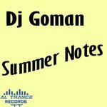 DJ Goman - Summer Notes (Original Mix)