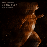 FRX Ft. Junior Paes - Runaway (Arthur Forrest Remix)