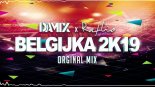 DAMIX x RafCio - Belgijka 2K19 (Orginal Mix)