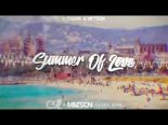  K-Tronic & Mayson - Summer Of Love (Cazz & Matson Remix 2019)