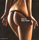 Alex C Feat Y-Ass - Du Hast Den Schönsten Arsch Der Welt (Kandy x ReCharged Bootleg)
