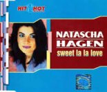 Natasha Hagen Feat. Gioma - Sweet La La Love (Exlusiv EuroDance Rmx)