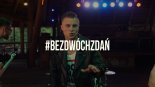 bezdwóchzdań feat. Kucharz - Robimy Grilla 2019