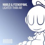 MaRLo & Feenixpawl - Lighter Than Air (Extended Mix)