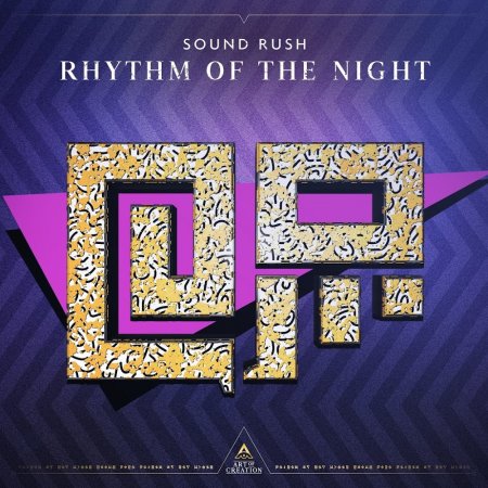 Sound Rush - Rhythm Of The Night (Extended Mix)