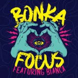 Bonka Ft. Bianca - Focus (Sammy Boyle Remix Edit)