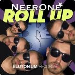 NeerOne - Roll Up (Radio Edit)