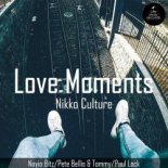 Nikko Culture - Love Moments (Original Mix)