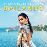 Loke & Triana Iglesias - Bailando