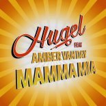 HUGEL feat. Amber Van Day - Mamma Mia (DJ Style Remix)