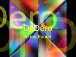 Dj Dero - In My House