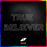 Avicii - True Believer (C. Baumann Remix)
