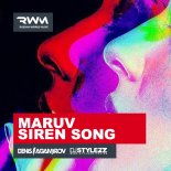 MARUV - Siren Song (Denis Agamirov & Stylezz Remix)