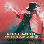 Michael Jackson x JONVS & Kolya Fun - They Dont Care About Us (Oliver Dark Bootleg)