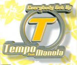 Tempo feat Manola - Everybody get up (Radio edit)