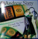 Andrew Sixty - Time Of My Life