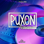 PuXoN - #inthemixxx (11.05.2019)