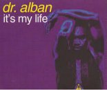 Dr. Alban - It's My Life (Club Mix 2018)