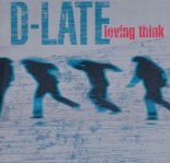 D-Late - Loving Think (DEAR Remix)