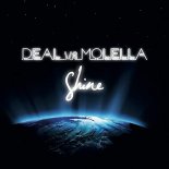 Deal Vs Molella - Shine (Radio Edit)