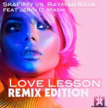 SkaFiMy vs Rayman Rave ft  Jeroi D  Mash - Love Lesson (Ghostly Raverz  Remix)