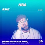 RSAC - NBA (Roman Podoplelov Remix)
