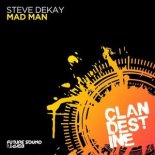 Steve Dekay - Mad Man (Extended Mix)