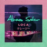 Alvaro Soler - Loca (Temmy Remix)