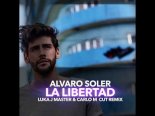 Alvaro Soler - La Libertad (Luka J Master & Carlo M Bootleg Remix)