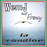 Wem J. feat. Francy - La Rodine (C.Y.T. Remix Radio)