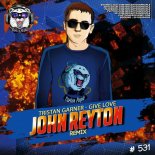 Tristan Garner - Give Love (John Reyton Remix)