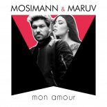 Mosimann & MARUV - Mon Mour
